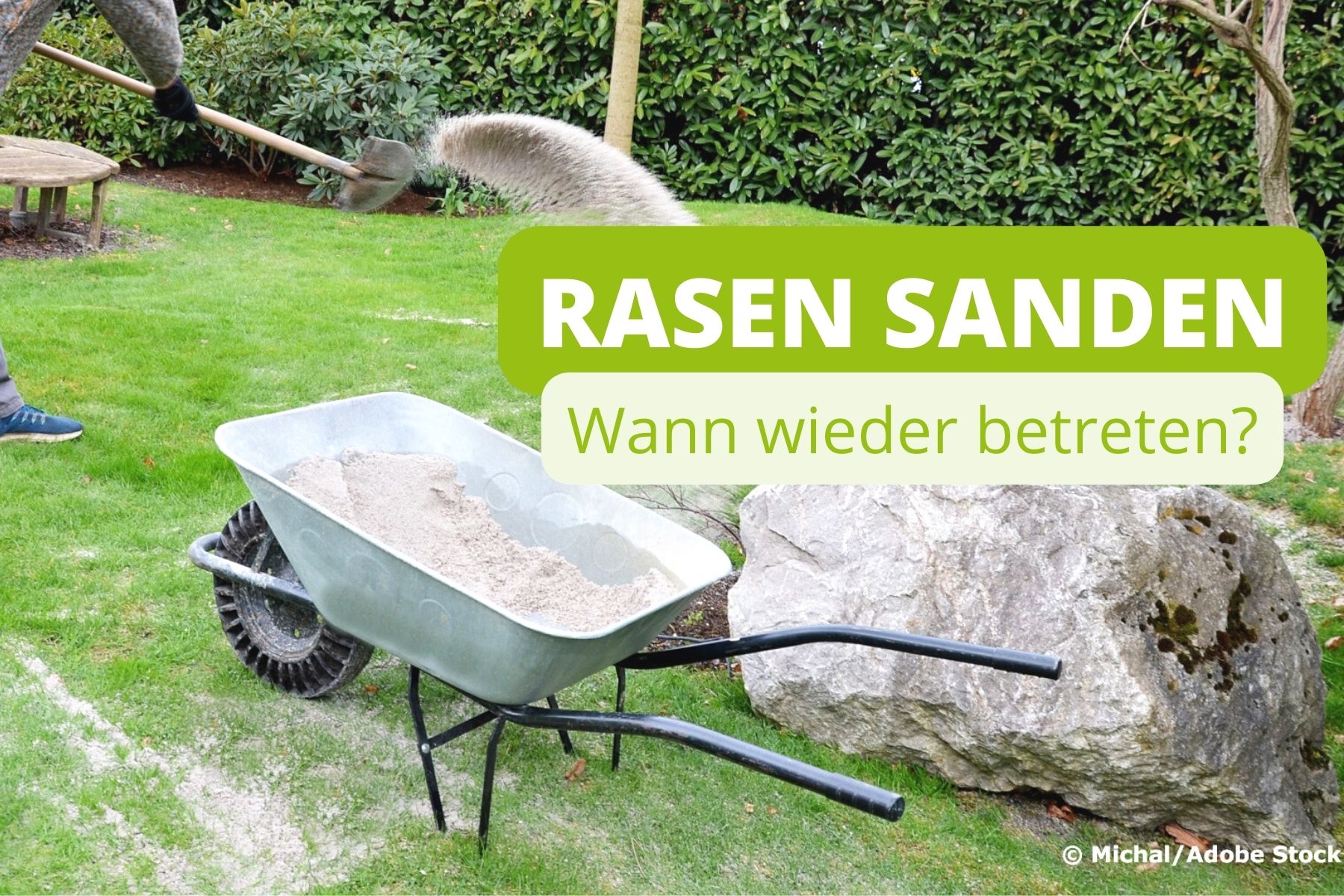Rasen sanden wie lange nicht betreten? Gartenrat.de